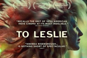 【特权福利】电影《致莱斯利》(2022) HD 英语 中英双字